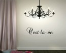 C'est La Vie Quotes Wall  Art Stickers